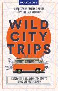 Wild City Trips