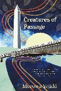 Creatures of Passage