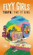 Tobyn: The It Girl #4