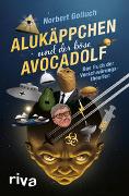 Alukäppchen und der böse Avocadolf