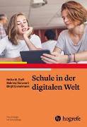 Schule in der digitalen Welt