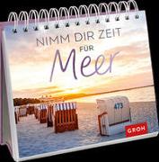 Nimm dir Zeit für Meer