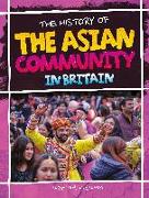 The History of the Asian Community in Britain