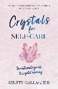 Crystals for Self-Care