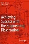 Achieving Success with the Engineering Dissertation