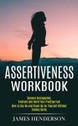 Assertiveness Workbook