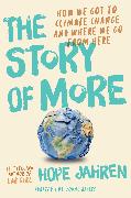 The Story of More (Adapted for Young Adults)