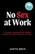 No Sex at Work