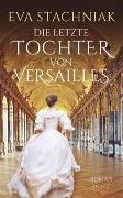 Die letzte Tochter von Versailles