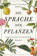 Die Sprache der Pflanzen