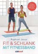 Fit & schlank mit Fitnessband