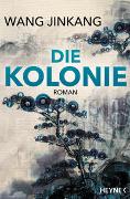 Die Kolonie