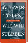 Wie wir töten, wie wir sterben - Shortlist Crime Cologne Award 2022