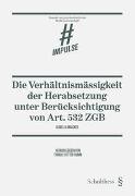 Die Verhältnismässigkeit der Herabsetzung unter Berücksichtigung von Art. 532 ZGB