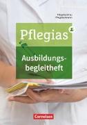 Pflegias, Generalistische Pflegeausbildung, Zu allen Bänden, Ausbildungsbegleitheft, Nachweisheft für die praktische Pflegeausbildung