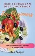 Mediterranean Diet Cookbook For Beginners