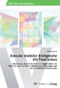 Einsatz mobiler Endgeräte im Tourismus