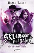 Skulduggery Pleasant (Band 14) - Tot oder lebendig