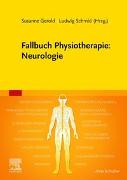 Fallbuch Physiotherapie: Neurologie