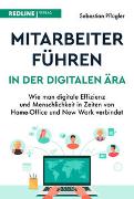 Mitarbeiter führen in der digitalen Ära