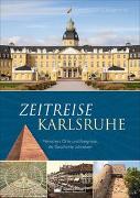 Zeitreise Karlsruhe