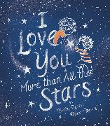 I Love You More Than All the Stars