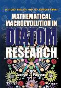 Mathematical Macroevolution in Diatom Research