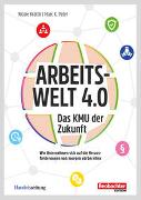 Arbeitswelt 4.0: Das KMU der Zukunft