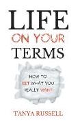 Life on Your Terms