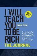 I Will Teach You to Be Rich: The Journal