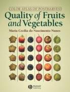 Color Atlas of Postharvest Quality of Fruits and Vegetables