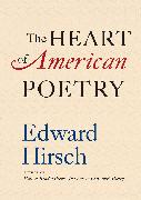 The Heart of American Poetry