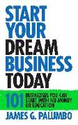 Start Your Dream Business Today