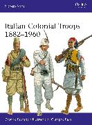 Italian Colonial Troops 1882–1960