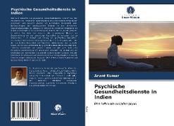 Psychische Gesundheitsdienste in Indien