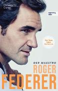 Roger Federer – Der Maestro