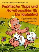 Praktische Tipps und Homöopathie für Ihr Kleinkind