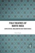 Folk Theatres of North India