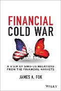 Financial Cold War