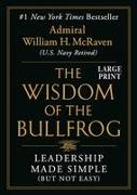 The Wisdom of the Bullfrog