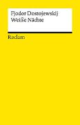 Weiße Nächte. Ein empfindsamer Roman. Aus den Erinnerungen eines Träumers