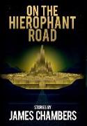 On the Hierophant Road