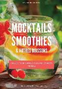 Mocktails Smoothies et autres boissons