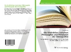 Die Distinktion zwischen Philosophie und Prinzipien der Osteopathie