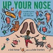 Up Your Nose