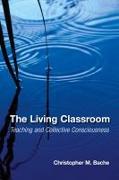 The Living Classroom