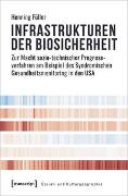 Infrastrukturen der Biosicherheit