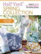 Half Yard (TM) Spring Collection