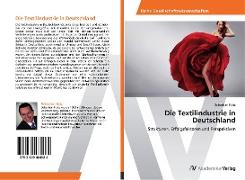 Die Textilindustrie in Deutschland