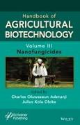 Handbook of Agricultural Biotechnology, Volume 3